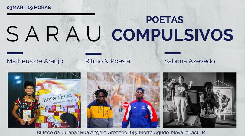 Sarau Poetas Compulsivos: dia 03 de março tem o primeiro do ano no Buteco da Juliana