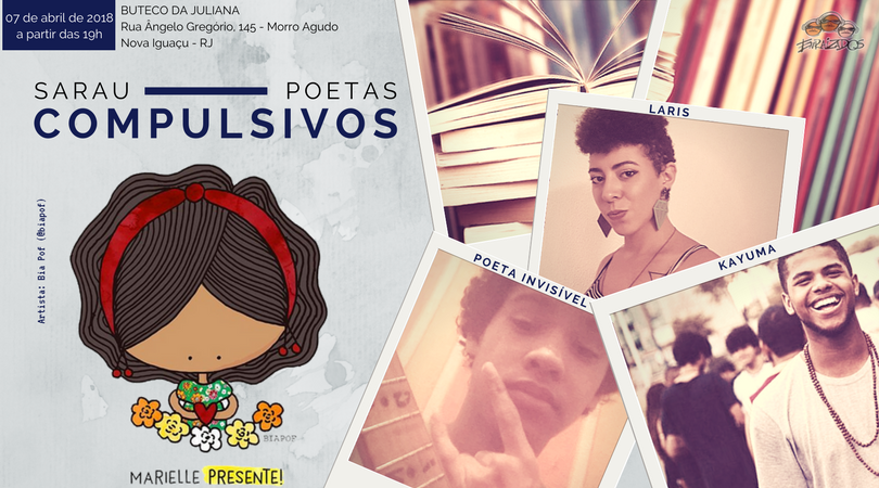 Sarau Poetas Compulsivos – Marielle Presente
